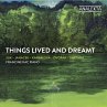 Things Lived And Dreamt - Bild 1