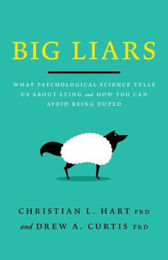 Big Liars (eBook, ePUB) - Hart, Christian L; Curtis, Drew A.