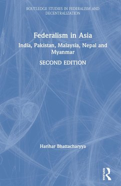 Federalism in Asia - Bhattacharyya, Harihar