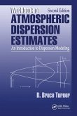 Workbook of Atmospheric Dispersion Estimates