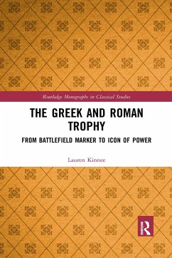 The Greek and Roman Trophy - Kinnee, Lauren