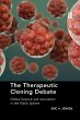 The Therapeutic Cloning Debate - Bild 1