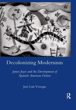 Decolonizing Modernism - Venegas, Jose Luis