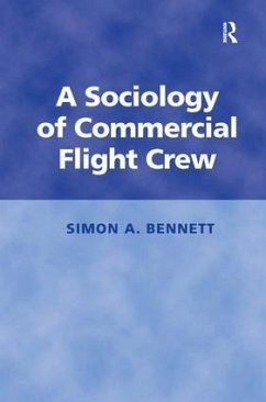 A Sociology of Commercial Flight Crew - Simon, Bennett A Sociology of Commercial Flight Crew - Simon, Bennett