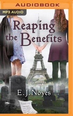 Reaping the Benefits - Noyes, E. J.