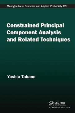 Constrained Principal Component Analysis and Related Techniques - Takane, Yoshio