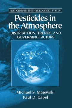 Pesticides in the Atmosphere - Majewski, Michael S; Capel, Paul D