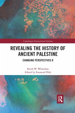 Revealing the History of Ancient Palestine - Whitelam, Keith W