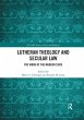 Lutheran Theology and Secular Law - Bild 1