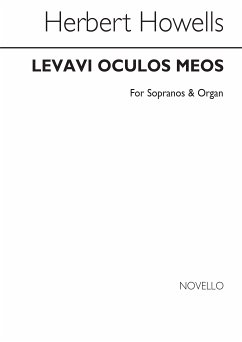 Herbert Howells, Levavi Oculos Meos (Aubade For A Wedding) Soprano Organ Accompaniment Buch