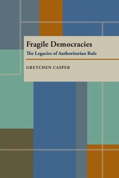Fragile Democracies - Casper, Gretchen