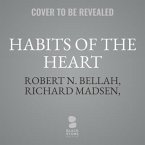 Habits of the Heart, Updated Edition: Individualism and Commitment in American Life