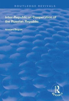 Inter-Republican Co-operation of the Russian Republic - Begum, Anwara Inter-Republican Co-operation of the Russian Republic - Begum, Anwara