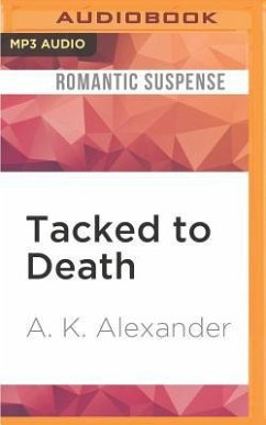Tacked to Death - Alexander, A K
