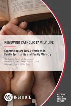 Renewing Catholic Family Life - Popcak Ph D, Gregory K