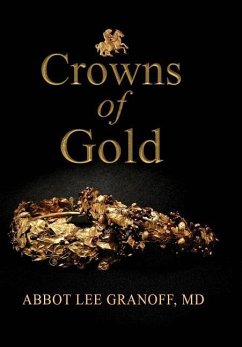 Crowns of Gold - Granoff, Abbot Lee