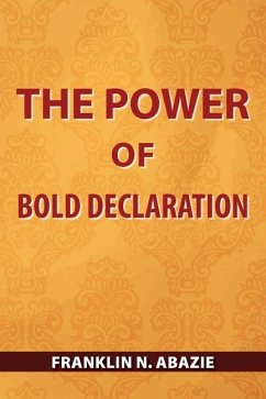 Cover The Power of Bold Declaration