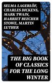 The Big Book of Classics for the Long Winter (eBook, ePUB)