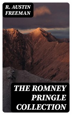 The Romney Pringle Collection (eBook, ePUB) - Freeman, R. Austin