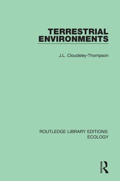 Terrestrial Environments - Cloudsley-Thompson, J L