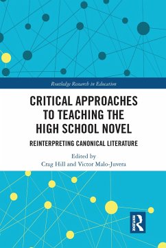 Critical Approaches to Teaching the High School Novel