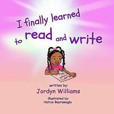 I finally Learned To Read And Write I finally Learned To Read And Write