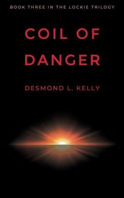 Coil of Danger - Kelly, Desmond L