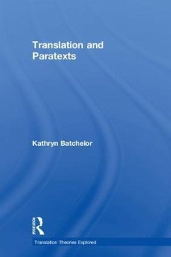 Translation and Paratexts - Batchelor, Kathryn