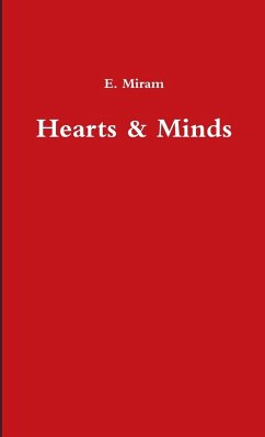 Hearts & Minds - Miram, E.