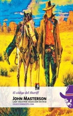 El codigo del Sheriff - Masterson, John