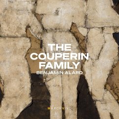 The Couperin Family - Alard,Benjamin