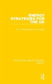 Energy Strategies for the UK Energy Strategies for the UK