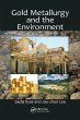 Gold Metallurgy and the Environment - Bild 1