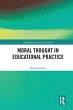 Moral Thought in Educational Practice - Bild 1