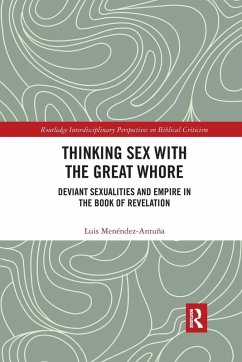 Thinking Sex with the Great Whore - Menéndez-Antuña, Luis