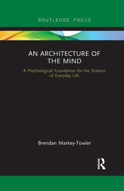 An Architecture of the Mind - Markey-Towler, Brendan