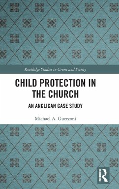 Child Protection in the Church - Guerzoni, Michael A.