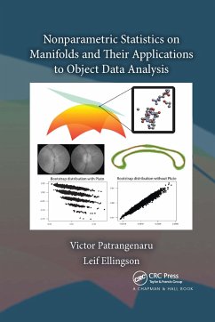 Nonparametric Statistics on Manifolds and Their Applications to Object Data Analysis - Patrangenaru, Victor; Ellingson, Leif