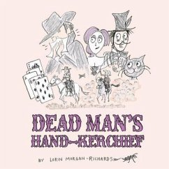 Dead Man's Hand-kerchief - Morgan-Richards, Lorin