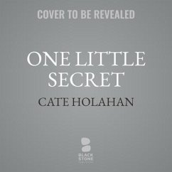 One Little Secret - Holahan, Cate