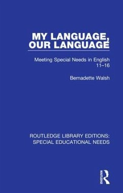 My Language, Our Language - Walsh, Bernadette