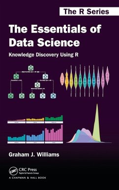 The Essentials of Data Science: Knowledge Discovery Using R Cover The Essentials of Data Science: Knowledge Discovery Using R