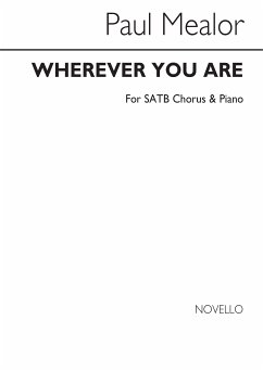 Cover Gareth Malone_Military Wives? Choir_Paul Mealor, Wherever You Are - SA SATB and Piano Chorpartitur