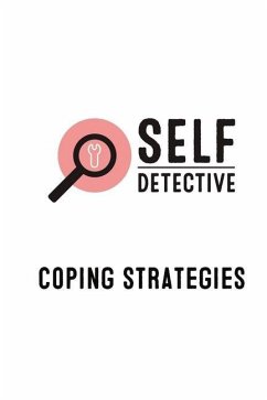 Coping Strategies - Detective, Self