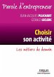 Choisir son activité: Les métiers de... - Bild 1