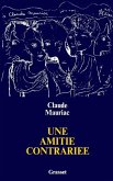Une amitié contrariée