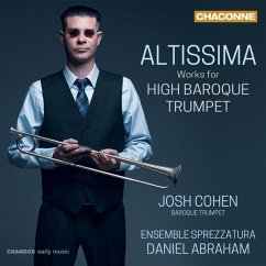 Altissima-Werke Für Barocktrompete - Cohen,Josh/Abraham,Daniel/Ensemble Sprezzatura