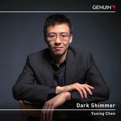 Dark Shimmer-Klaviersonaten - Chen,Yuxing