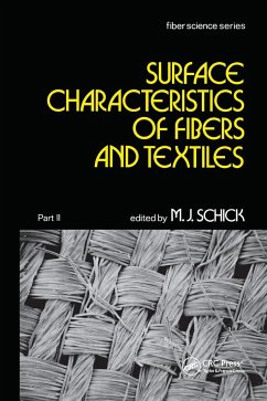 Surface Characteristics of Fibers and Textiles - Schick, M J