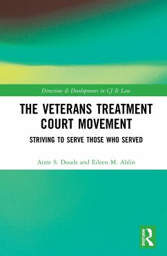 The Veterans Treatment Court Movement - Douds, Anne S; Ahlin, Eileen M